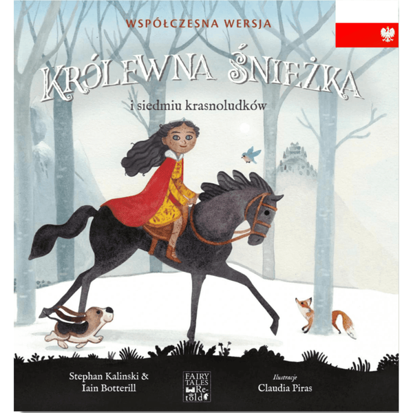 Fairy Tales Retold children's book Królewna Śnieżka i siedmiu krasnoludków- Schneewittchen polnische Ausgabe
