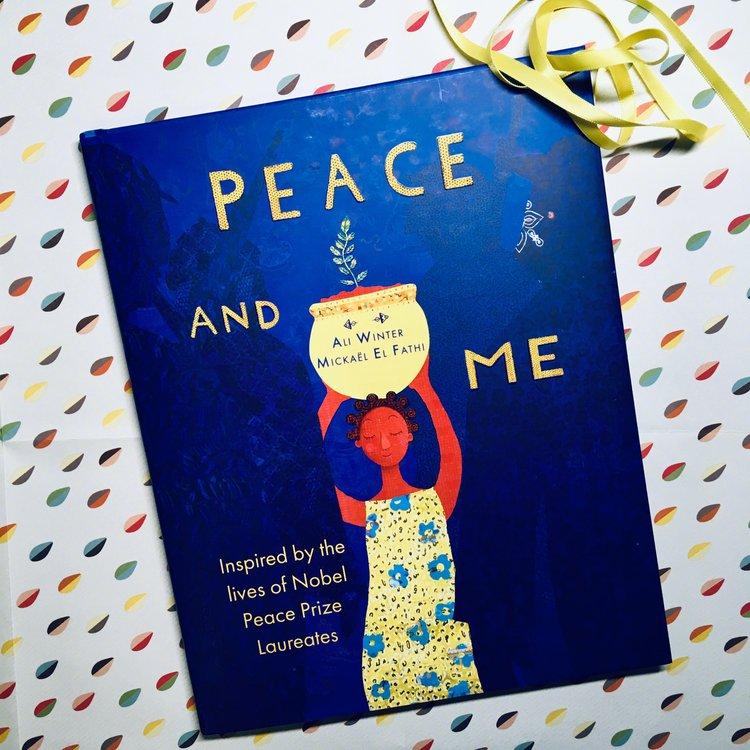 Midnight Blue Peace and Me: Inspired by the Lives of Nobel Peace Prize Laureates Hardcover – Picture Book