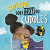Lantana Publishing Medien > Bücher > Gedruckte Bücher SuperJoe Does Not Do Cuddles (Hardcover)
