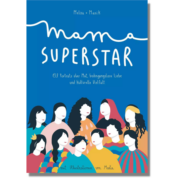 Mentorverlag Medien > Bücher > Gedruckte Bücher Mama Superstar