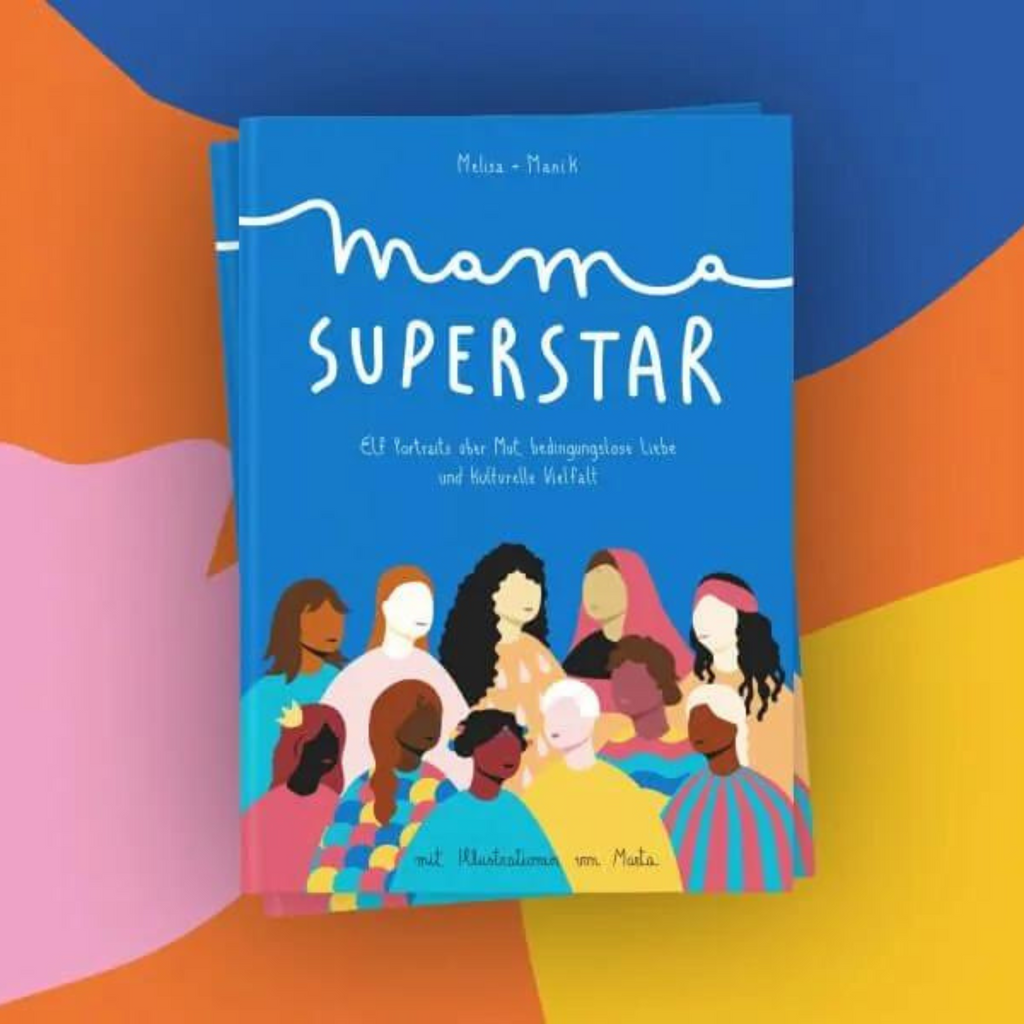 Mentorverlag Medien > Bücher > Gedruckte Bücher Mama Superstar