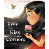 Petersen Medien > Bücher > Gedruckte Bücher Eyes That Kiss in the Corners Hardcover – Picture Book